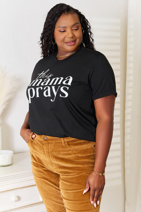 Simply Love THIS MAMA PRAYS Graphic T-Shirt   